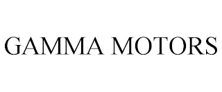 GAMMA MOTORS