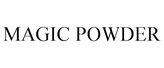 MAGIC POWDER