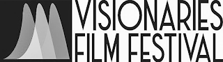 VISIONARIES FILM FESTIVAL