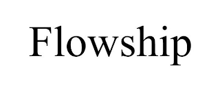 FLOWSHIP