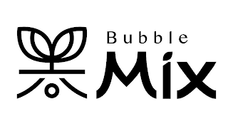 BUBBLE MIX