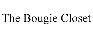 THE BOUGIE CLOSET