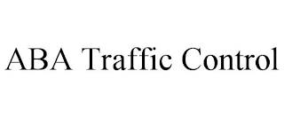ABA TRAFFIC CONTROL