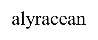 ALYRACEAN