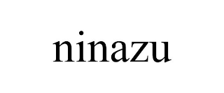 NINAZU