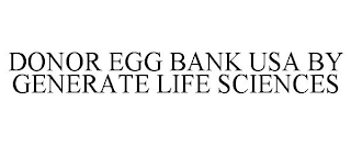 DONOR EGG BANK USA BY GENERATE LIFE SCIENCES