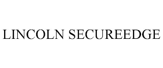 LINCOLN SECUREEDGE