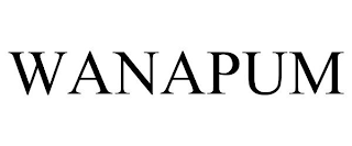 WANAPUM