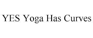 YES YOGA HAS CURVES