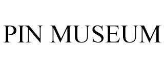 PIN MUSEUM