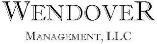 WENDOVER MANAGEMENT, LLC