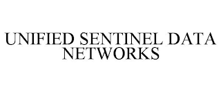 UNIFIED SENTINEL DATA NETWORKS