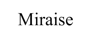 MIRAISE