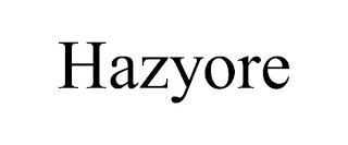 HAZYORE