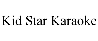 KID STAR KARAOKE