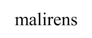 MALIRENS