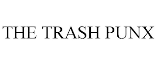 THE TRASH PUNX