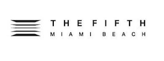THE FIFTH MIAMI BEACH