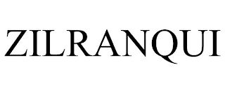 ZILRANQUI