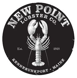 NEW POINT LOBSTER CO. EST. 2020 KENNEBUNKPORT, MAINE