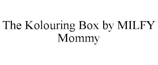 THE KOLOURING BOX BY MILFY MOMMY