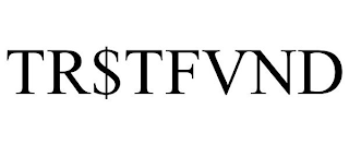 TR$TFVND