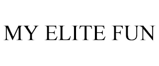 MY ELITE FUN