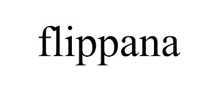 FLIPPANA