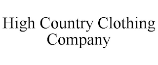 HIGH COUNTRY CLOTHING COMPANY