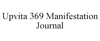 UPVITA 369 MANIFESTATION JOURNAL