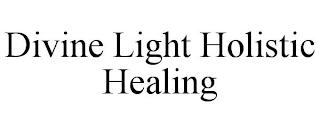 DIVINE LIGHT HOLISTIC HEALING