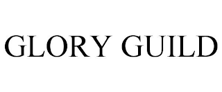 GLORY GUILD