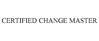 CERTIFIED CHANGE MASTER