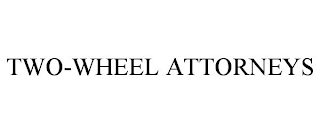 TWO-WHEEL ATTORNEYS