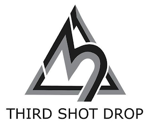 3 THIRD SHOT DROP