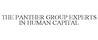 THE PANTHER GROUP EXPERTS IN HUMAN CAPITAL