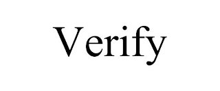 VERIFY