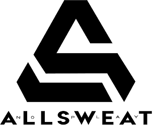 S ALL SWEAT NO PLAY