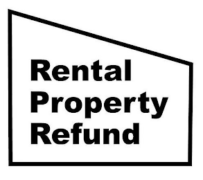 RENTAL PROPERTY REFUND