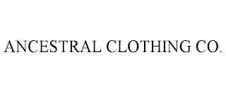 ANCESTRAL CLOTHING CO.