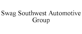 SWAG SOUTHWEST AUTOMOTIVE GROUP