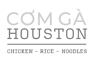 CÓM GÀ HOUSTON CHICKEN- RICE- NOODLES