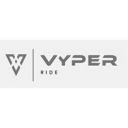 V VYPER RIDE