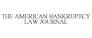 THE AMERICAN BANKRUPTCY LAW JOURNAL