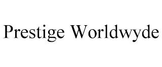 PRESTIGE WORLDWYDE
