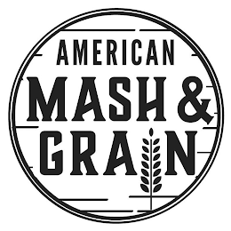 AMERICAN MASH & GRAIN