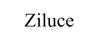 ZILUCE