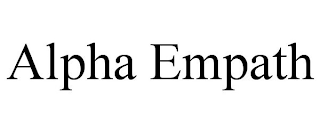 ALPHA EMPATH