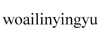WOAILINYINGYU