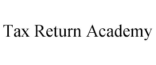 TAX RETURN ACADEMY